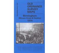 Birmingham (Winson Green & Hockley) 1914: Warwickshire Sheet 13.04c (Old Ordnance Survey Maps of Warwickshire)