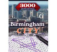 Birmingham Word Search Book Challenge: Discover 3000 Words| Word Find Book For Adults, Seniors And Teens | Large Print Gift | Brain Training Book: 150 ... Alabama: A Fun Journey Through the City