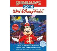 Birnbaum's 2016 Walt Disney World: The Official Guide