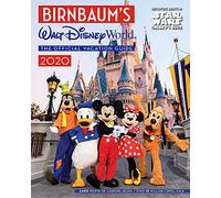 Birnbaum's 2020 Walt Disney World: The Official Guide (Birnbaum's Walt Disney World)