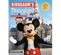 Birnbaum's 2025'2026 Disneyland Resort : the Official V - Trade Paperback NEW Bi