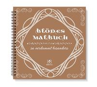 BIROYAL Colouring Book for Adults, Stupid Colouring Book, Gift Against Stress, Painting & Drawing, 24 Colouring Motifs for Relaxing, Colouring Book with Flowers and Scold Word, Gift for Relaxation