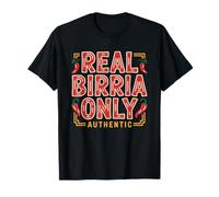 Birria Taco Connoisseur Jalisco Style Authentic Mexican Food T-Shirt