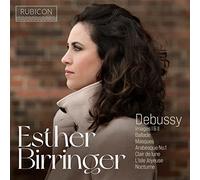 Birringer,Esther - Debussy: Images I & II/Ballade/Masques/Arabesque No. 1/...