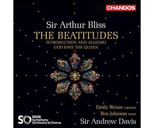 Birsan/Johnson/Bbc Symph Orc - Sir Arthur Bliss: The Beatitudes, Introduction and Allegro, God save the Queen