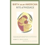 Birth as an American Rite of Passage 2e