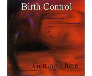 Birth Control - Getting There