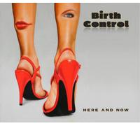 Birth Control Here and Now (CD) Album