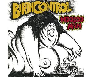 Birth Control - Hoodoo Man