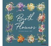 Birth Flowers 2025 12 X 12 Wall Calendar