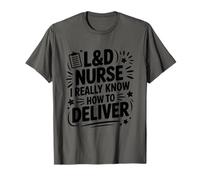 Birth L & D Nursing Midwife, Labor and Delivery Nurse T-Shirt