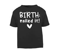 Birth Nailed it Statement [BBY5] Short Sleeve Cotton Toddler t Shirt, 1-2 Years, Black