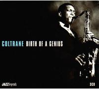 Birth Of A Genius by John Coltrane