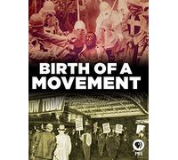 Birth of a Movement