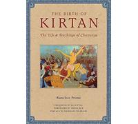 The Birth of Kirtan: The Life & Teachings of Chaitanya – Simon & Schuster