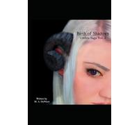 Birth of Shadows (Umbra Saga Collection Series)