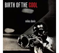 Miles Davis – Birth of the Cool