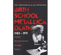 Birth School Metallica Death: 1983-1991 (Main)