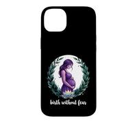 Birth Without Fear Doula Labor Support Birth Worker Case for iPhone 14 Plus