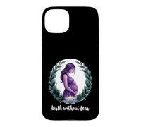 Birth Without Fear Doula Labor Support Birth Worker Case for iPhone 15 Plus