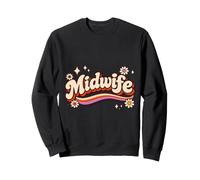 Birth Worker Retro Vintage Midwife Labor Day Appreciation Sweatshirt