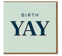 BIRTH YAY - Funny New Baby Card, Gender-Neutral Typographic Design, Contemporary Congratulations Card for New Parents