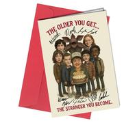 Birthday Card - Autograph - Reproduction Signed Cast Design - Funny “The Older You Get, The Stranger You Become” Greeting Card - A5 Size with Red Envelope - for Fans Season 5 No2008