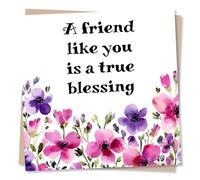 Birthday Card For A Special Friend - Just to Say, Just a Note, Happy Birthday for Friend - A Friend Like You Is A True Blessing - Watercolour Flowers