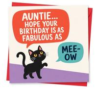 Birthday Card for Auntie, Black Cat & “MEE-OW” Pun | Playful black cat with bold bubbles reading “AUNTIE... HOPE YOUR BIRTHDAY IS AS FABULOUS AS” and “MEE-OW”.