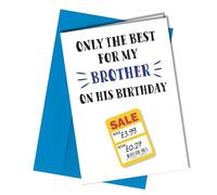 Birthday Card for Brother - Funny, Cheeky - Only the Best Bro, 350gm Cardstock Blank inside #88