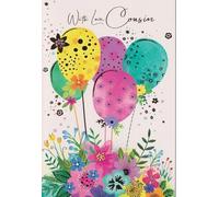 Birthday Card for Cousin, Balloons And Flowers. 19cm x 13cm, Printed Verse, Foil Accents