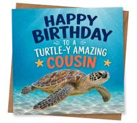 Birthday Card for Cousin, Turtle-Y Amazing, Sea Turtle | Features a swimming sea turtle in blue water with the fun caption “Happy Birthday to a Turtle-y Amazing Cousin”.