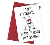 Birthday Card for Dad/Card to Mum/Funny Rude Happy Birthday to Husband/Your Chariot Awaits #280