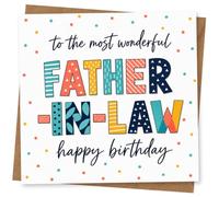 Birthday Card for Father-in-Law, Patterned Lettering | Bright typographic front with patterned block letters saying “to the most wonderful FATHER-IN-LAW happy birthday”.