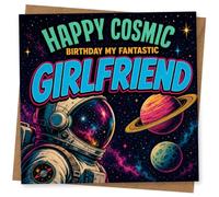 Birthday Card for Girlfriend, Astronaut & Planets | Bold space scene with astronaut, planets and stars, plus the words “Happy Cosmic Birthday My Fantastic Girlfriend” on front.