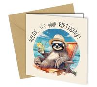 Birthday Card for Grandson, Son, Daughter, Friend, Sloth, Relax it's your Birthday, Blank Inside #1710