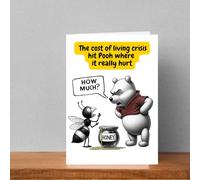 Birthday Card for Men. Women. Winnie the Pooh arguing with a Shopkeeper Bee. "Cost of Living Crisis hit Pooh Where it really hurt" Great for Farmers, Nature Lovers, Bee Keepers.