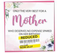 Birthday Card for Mother, Funny Mother Birthday Card, Reduced Sticker, Humorous Greeting, Only The Very Best for my on her Celebration, Bday Gift Women, 148mm