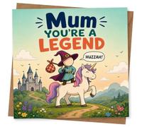 Birthday Card for Mum, Wizard Riding Unicorn, You’re a Legend | Playful “Mum You’re A Legend” wording with a wizard perched on a unicorn and storybook scenery behind.