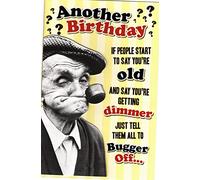 Birthday Card for Older Men - Rude Funny Grumpy Old Gits