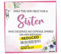 Birthday Card for Sister, Funny Adult Female Card, Sarcastic Reduced Sticker, Humorous Unique Gift, Best Quirky Gifts, Very Special Day Joke Present for Her, Unusual Happy 30th Bday Offensive