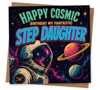 Birthday Card for Step Daughter, Space Helmet & Planets | Cosmic design with space helmet, planets and stars, featuring the words “Happy Cosmic Birthday My Fantastic Step Daughter”.