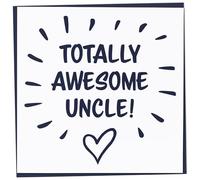 Birthday Card for Uncle, Totally Awesome Uncle, Happy Birthday, Thank You Card