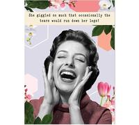 Birthday Card - Funny Birthday Card - For Her - Laughed So Much Tears Run Down Her Legs!