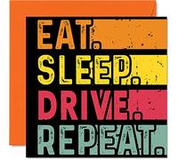 Birthday Card Funny for Her or Him - Eat, Sleep, Drive, Repeat - Happy Birthday Cards for Car Motorbike Lovers Gifts, 145mm Greeting Cards All Occasions Kids or Adult