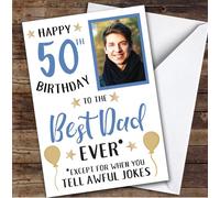Birthday Card Personalised 50th Dad Photo Best Except When Awful Jokes Stars | Custom Card Personalised Cards, For Dad, For Him, Photo Upload, Milestone Birthdays, Birthday, 50th