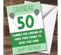 Birthday Card Personalised 50th Grandad Looking Up From Phone Green Balloons | Custom Card Personalised Cards, For Grandad, For Him, Milestone Birthdays, Birthday, 50th