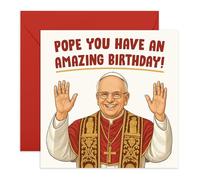 Birthday Card - Pope Pun Humour - Hilarious Joke Card for Him, Her, Friend, Colleagues, Neighbour, Women, Men - Comes with Fun Stickers