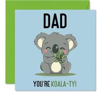 Birthday Cards for Dad - Koala-Ty - Funny Happy Birthday Card for Dad from Son Daughter, Father's Day Card Father, 145mm Joke Greeting Cards Men Him