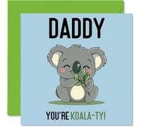 Fathers Day Cards for Daddy - Koala-Ty - Funny Happy Birthday Card for Daddy from Son Daughter, Father's Day Card Father, 145mm Joke Greeting Cards Men Him